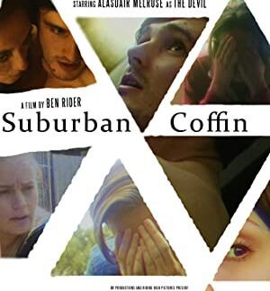 Suburban Coffin (2018) starring Alasdair Melrose on DVD